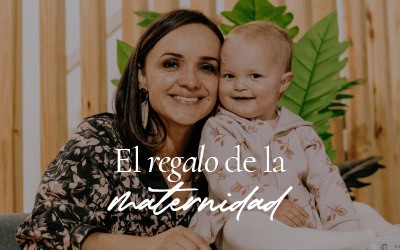 El regalo de la Maternidad